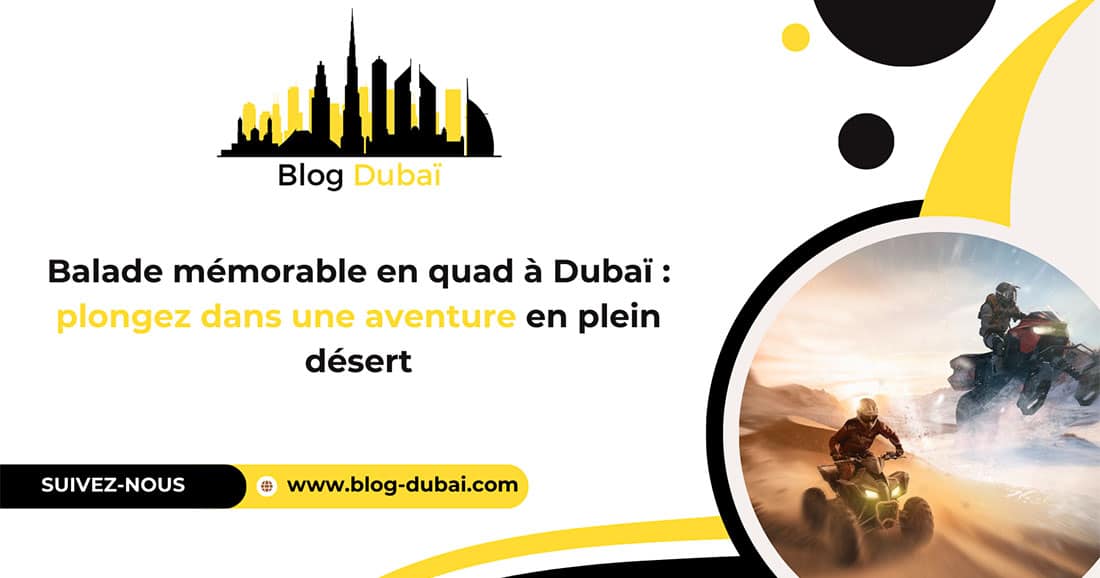 Balade en quad à Dubaï