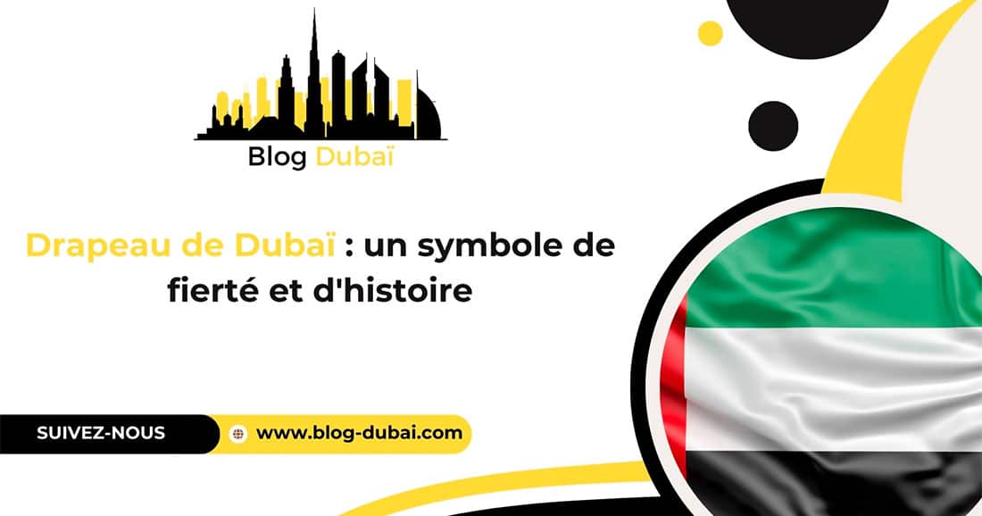 drapeau de Dubaï